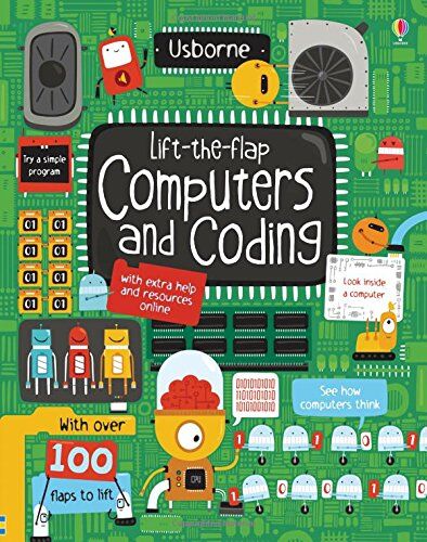 Rosie Dickins Lift-The-Flap Computers And Coding