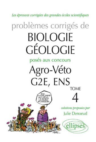 Julie Denoeud Sujets De Biologie-Géologie Corrigés Posés Aux Concours Agro-Veto-Ge2-Ens