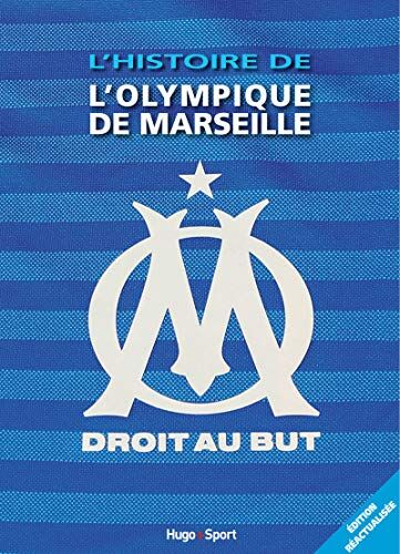 Jérôme Andreacchio L'Histoire De L'Olympique De Marseille