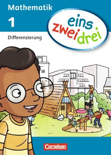 Ümmü Demirel Eins Zwei Drei - Mathematik: 1. Schuljahr - Differenzierungsblock