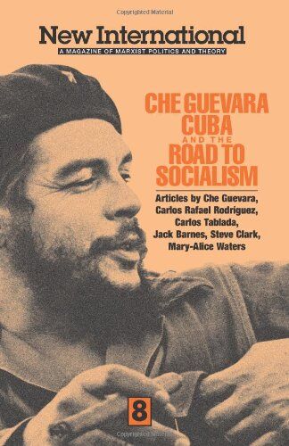 Carlos Rafael Rodriguez Che Guevara, Cuba, And The Road To Socialism ( International)