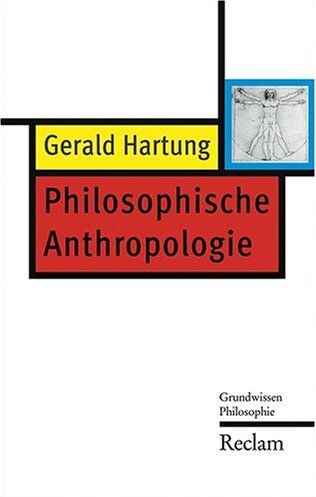 Gerald Hartung Philosophische Anthropologie