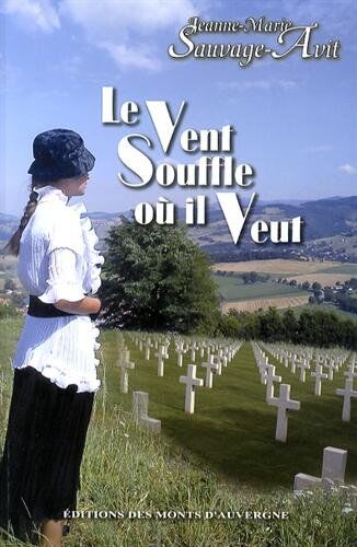 Jeanne-Marie Sauvage-Avit Le Vent Souffle Où Il Veut