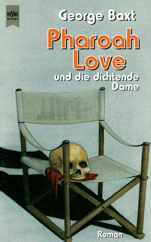 George Baxt Pharoah Love Und Die Dichtende Dame