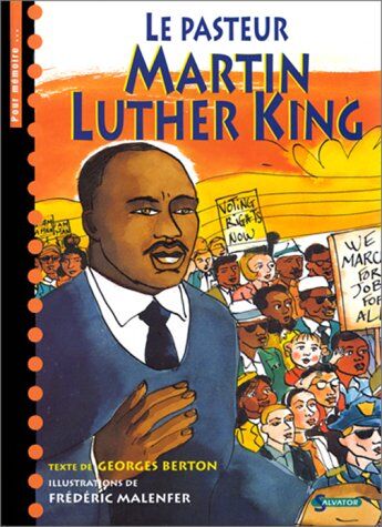 Frédéric Malenfer Le Pasteur Martin Luther King Album Pour Enfant