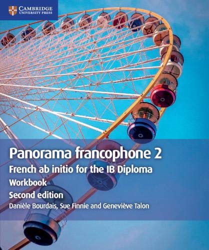 Daniele Bourdais Panorama Francophone 2 Workbook: French Ab Initio For The Ib Diploma