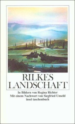 Rilke, Rainer Maria Rilkes Landschaft (Insel Taschenbuch)