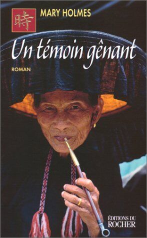 Mary Holmes Un Témoin Gênant (Grands Romans)