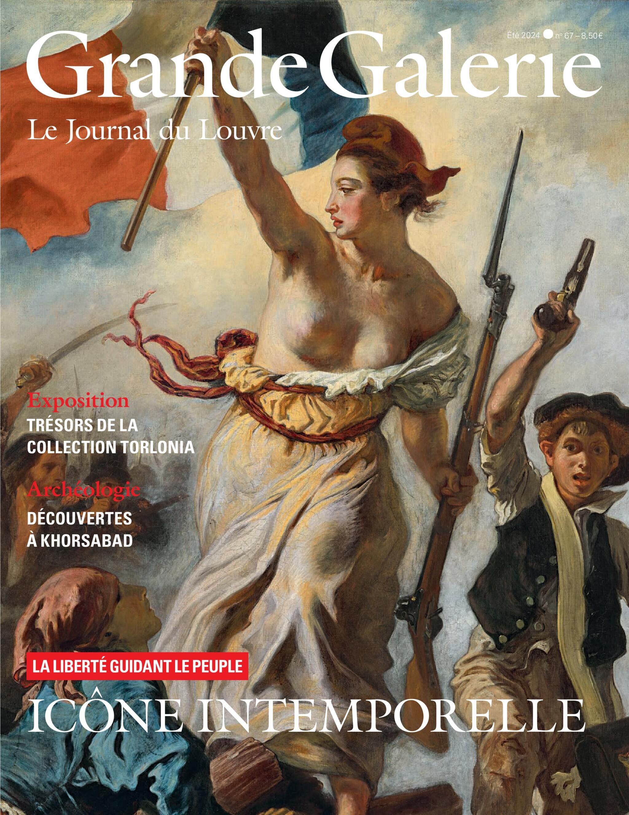 Grande Galerie, le Journal du Louvre Abonnement Grande Galerie