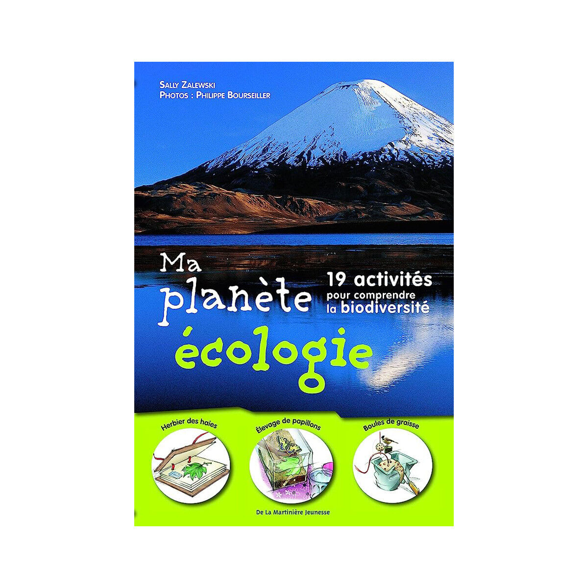 Editions de La Martinière Jeunesse Ma planète écologie