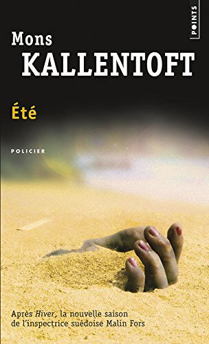 Eté Mons Kallentoft Points