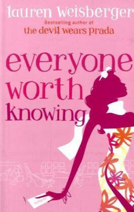 Everyone Worth Knowing Lauren Weisberger bca