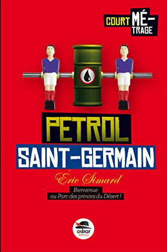 Petrol Saint-Germain Eric Simard Oskar éditeur