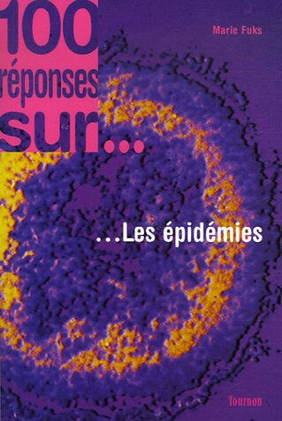 Les épidémies Marie Fuks Tournon