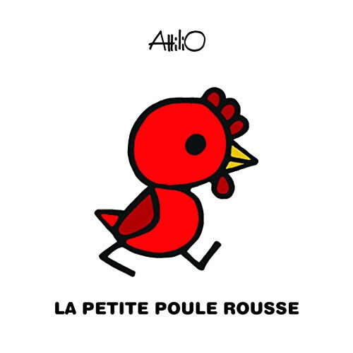 La petite poule rousse : conte russe Attilio Cassinelli Gallimard-Jeunesse Giboulées
