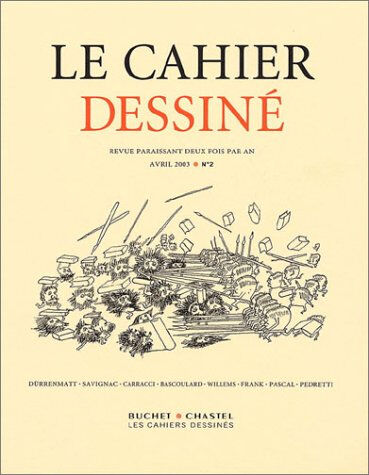 Cahier dessiné (Le), n 2 pajak, frédéric Buchet Chastel
