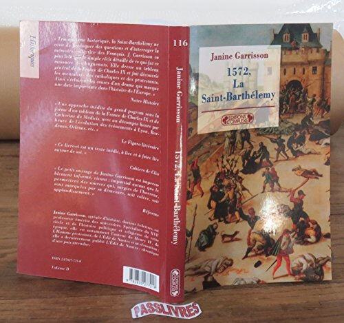 1572, la saint-barthélemy janine garrisson editions complexe