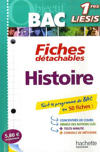 Histoire 1res L, ES, S Régis Bénichi, Guy Varenne Hachette Education