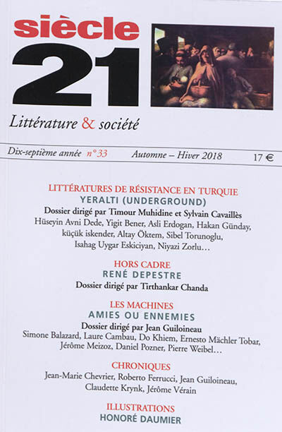 Siècle 21, littérature & société, n° 33. Littérature de résistance en Turquie : Yeralti (underground  collectif la Fosse aux ours