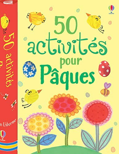 50 activités pour Pâques Kate Knighton, Leonie Pratt, Fiona Watt Usborne