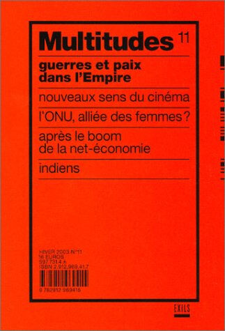 Multitudes, n° 11. Etat de guerre interne, politiques de contrôle apostolides Exils