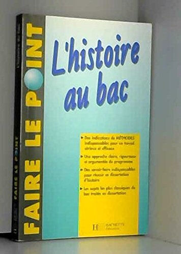 L'histoire au bac Guy Varenne Hachette Education