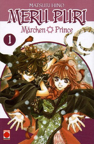 Meru Puri : Märchen Prince. Vol. 1 Matsuri Hino Génération comics