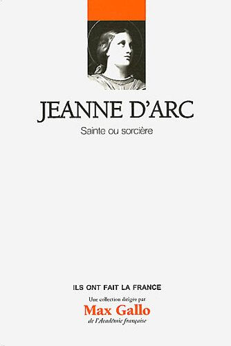 Jeanne d'Arc, sainte ou sorcière Laurent Hablot Le Figaro