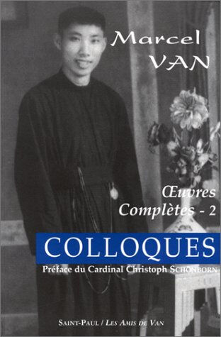 colloques : oeuvres complètes - 2 van, marcel saint-paul