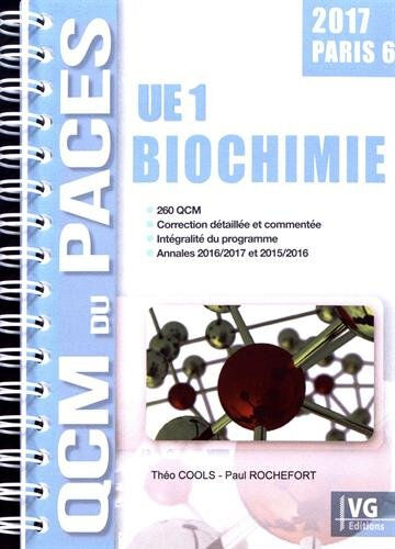 Biochimie UE1 : Paris 6 Théo Cools, Paul Rochefort Vernazobres-Grego