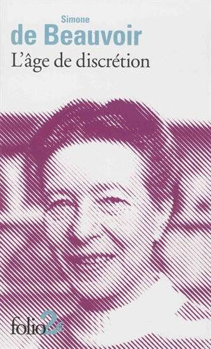 L'âge de discrétion Simone de Beauvoir Gallimard