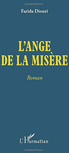 L'ange de la misère Farida Diouri L'Harmattan