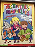 activites manuelles amusantes  rice melanie CHANTECLER