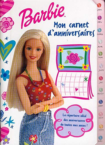 Mon carnet d'anniversaires Barbie  sara miller, jennifer hoon, willy lew, judy tsuno Hachette Jeunesse