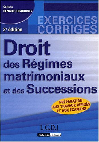 Droit des régimes matrimoniaux et des successions : préparation aux travaux dirigés et aux examens Corinne Renault-Brahinsky Gualino