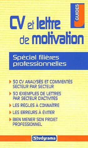 CV et lettre de motivation spécial filières professionnelles  françoise marol, fabien lemercier Jeunes Editions/studyrama