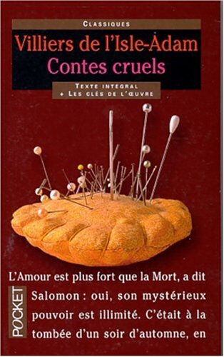 Contes cruels Auguste de Villiers de L'Isle-Adam Pocket