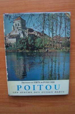 poitou vaux de foletier, f libraire hachette