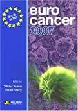 Eurocancer 2007 : compte rendu du XXe congrès, 26-27-28 juin 2007, Palais des congrès, Paris Eurocancer (20  2007  Paris) John Libbey Eurotext