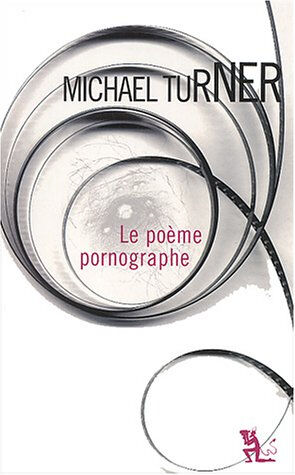 Le poème pornographe Michael Turner Au diable Vauvert