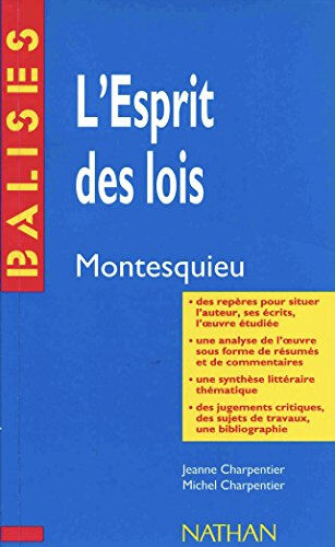 De l'esprit des lois, Montesquieu Jeanne Charpentier, Jean-Michel Charpentier Nathan