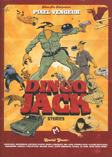 Dingo Jack Pixel Vengeur Même pas mal éditions