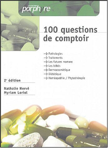 100 questions de comptoir  nathalie hervé, myriam loriol Groupe Liaisons