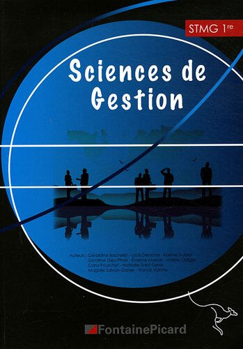 Sciences de gestion, 1re STMG bachelet, géraldine Fontaine Picard