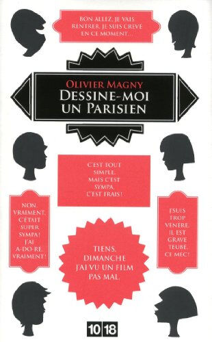 Dessine-moi un Parisien Olivier Magny 10-18