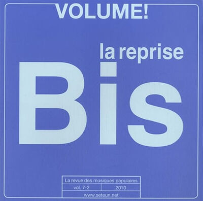 Volume !, n 7-2. La reprise bis  matthieu saladin Editions Mélanie Séteun