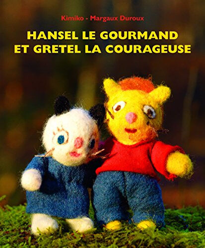 Hansel le gourmand et Gretel la courageuse Kimiko, Margaux Duroux Ecole des loisirs