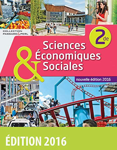 Sciences économiques & sociales 2de  cédric passard, pierre-olivier perl Bordas