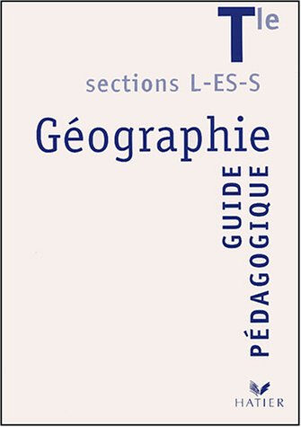 géographie tle l/es/s ciattoni, annette hatier