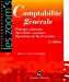 Comptabilité générale: Principes généraux Opérations courantes Opérations de fin d'exercice  béatrice grandguillot, francis grandguillot Gualino Editeur